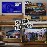 Seleção de Tvs LG, SAMSUNG e TC