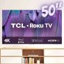 Smart TV LED 50″ 4K TCL Roku TV RP630