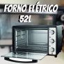 Forno Elétrico de Bancada Mondial com Timer – 52L